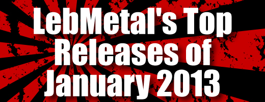 LebMetal’s Top Releases | January 2013