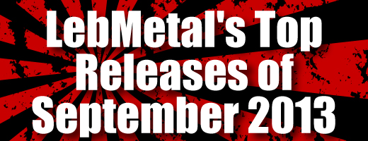 LebMetal’s Top Releases | September 2013