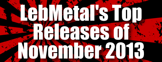 LebMetal’s Top Releases | November 2013