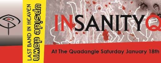 Event | In Sanity Q Live in “Last Band in Heaven Upside Down”